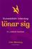Humanistiskt ledarskap lönar sig , Av: Steinberg, John