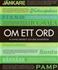 Om ett ord , Av: Ernerot, Daniel
