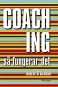 Bild Coaching - så fungerar det , Av: Gåserud, Anders J.  