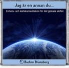 Bild Jag är en annan du (CD), Bronsberg Barbro