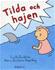 Tilda och hajen, Davidsson, Cecilia