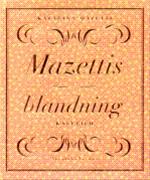 Bild Mazettis blandning, Mazetti, Katarina