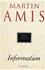 Information, Amis, Martin