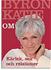 Byron Katie om kärlek, sex och relationer , Av: Katie, Byron  