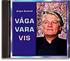 Våga vara vis (CD), Sundvall Jörgen