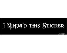 Bild I Ninjad this Sticker - KlistermÃ¤rke 