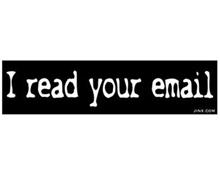 Bild I Read your Email - KlistermÃ¤rke 
