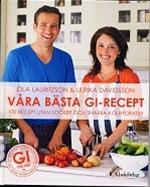 Bild Våra bästa GI-recept, Ola Lauritzson ; Ulrika Davidsson