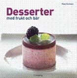 Bild Desserter med frukt och bär , Av: Karlsson, Claes
