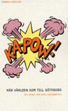 Bild När världen kom till Göteborg-om våldet och dess möjliggörare, Kjöller, Hanne