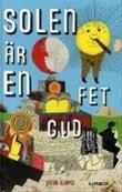 Bild Solen är en fet gud, Ewo, Jon