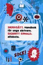 Bild Skrivsätt, Ernald, Sigbritt