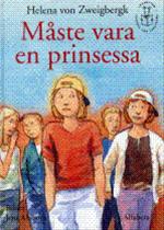 Bild Måste vara en prinsessa, Zweigbergk, Helena von