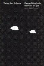 Bild Denna bländande frånvaro av ljus, Ben Jelloun, Tahar