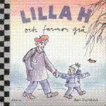 Bild Lilla H och farmor grå, Forslind, Ann