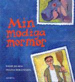 Bild Min modiga mormor, Jalakas, Inger