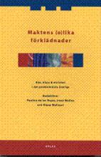 Bild Maktens (o)lika förklädnader , Redaktör: De los Reyes, Paulina