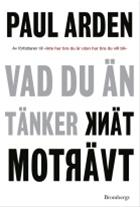 Bild Vad du än tänker , Av: Arden, Paul