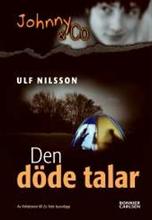 Bild Den döde talar , Av: Nilsson, Ulf 