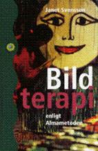 Bild Bildterapi enligt Almametoden , Av: Svensson, Janet