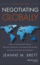 Bild Negotiating Globally - How to Negotiate Deals, Resolve Disputes, and Make Decisions Across Cultural Boundaries, 3rd Edition