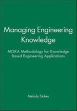 Bild Managing Engineering Knowledge - MOKA Methodology for Knowledge Based Engineering Applications