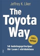 Bild The Toyota Way - 14 ledningsprinciper för Lean i världsklass